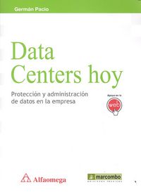 Data centers hoy, de PACIO,GERMAN | portada del libro