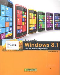 Aprender Windows 8.1 con 100 ejercicios, de , MediaActive | portada del libro