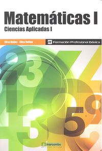 *Matemáticas I (Ciencias Aplicadas I), de NÚÑEZ MATEOS, ELISA | portada del libro