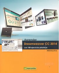 Aprender Dreamweaver CC 2014 con 100 ejercicios prácticos, de , MediaActive | portada del libro