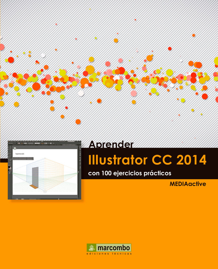 Aprender Illustrator CC 2014 con 100 ejercícios prácticos, de , MediaActive | portada del libro