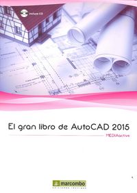 El Gran Libro de AutoCAD 2015, de , MediaActive | portada del libro