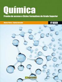 Química. Prueba de acceso a Ciclo Formativos de Grado Superior, de Pérez, Nerea | portada del libro