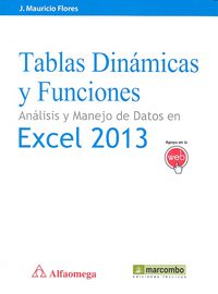 Tablas Dinámicas y Funciones, de Flores, J. Mauricio | portada del libro
