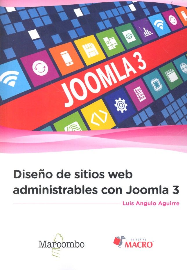 Diseño de sitios web administrables con Joomla 3, de Angulo Aguirre, Luis | portada del libro