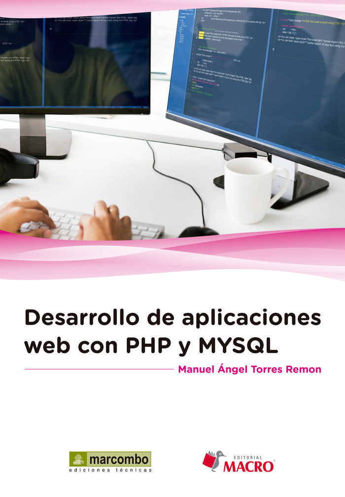 Desarrollo de aplicaciones web con PHP y MySQL, de Torres Remon , Manuel | portada del libro