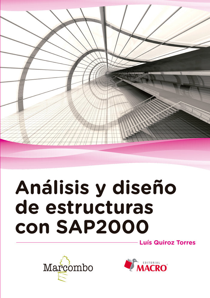 Análisis y diseño de estructuras con SAP2000 v. 15, de Quiroz Torres , Luís | portada del libro
