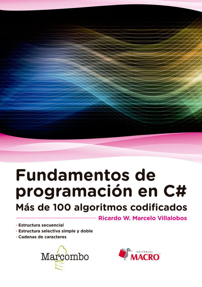 Fundamentos de programación C, de Marcelo Villalobos , Ricardo Walter | portada del libro