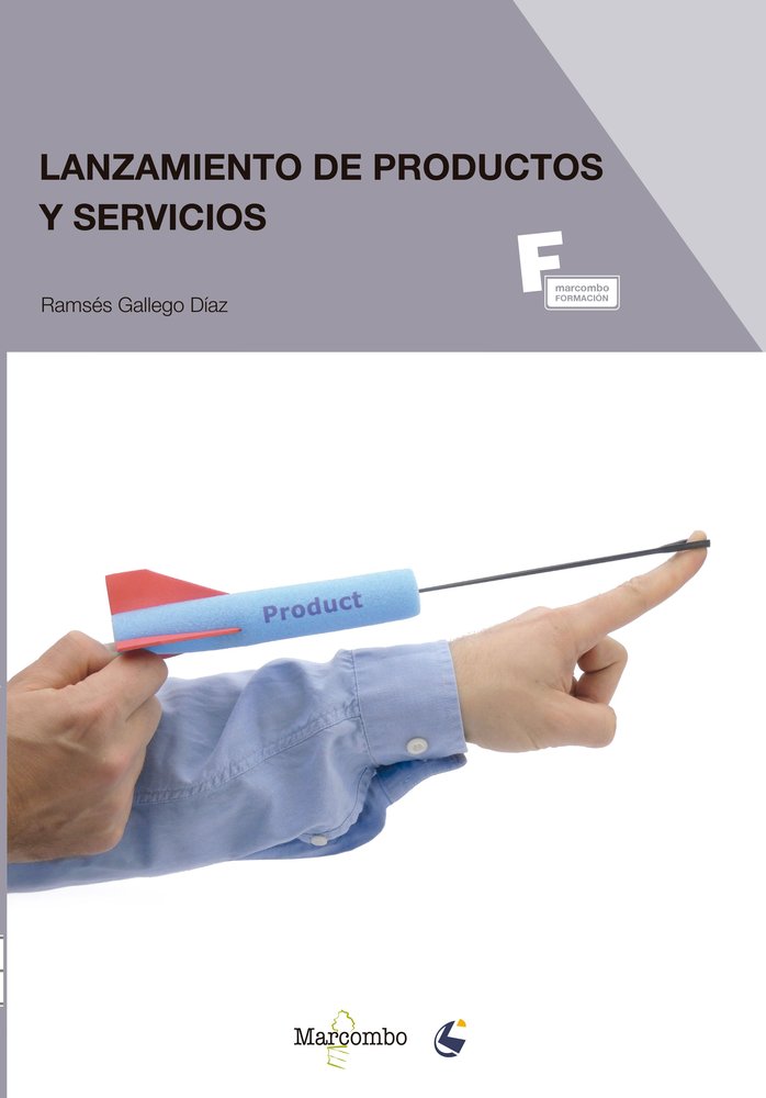 *Lanzamiento de productos y servicios, de GALLEGO DÃAZ, RAMSÃ‰S | portada del libro