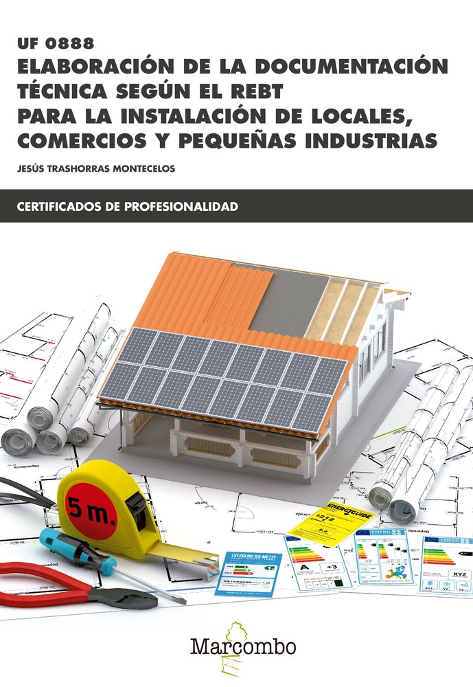 *UF0888 Elaboración de la documentación técnica según el REBT, de TRASHORRAS MONTECELOS, JESÚS | portada del libro
