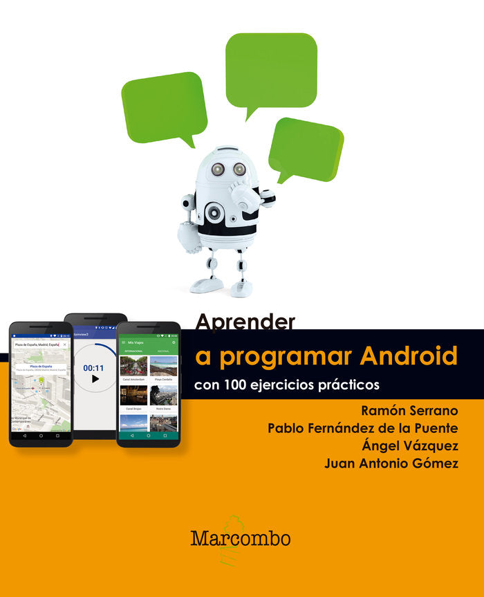 Aprender a Programar Android con 100 ejercicios prácticos, de GÃ“MEZ GUTIÃ‰RREZ, JUAN ANTONIO | portada del libro