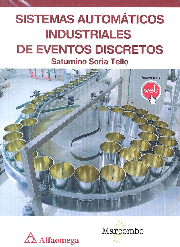 Sistemas Automáticos Industriales de Eventos Discretos, de Soria Tello , Saturnino | portada del libro