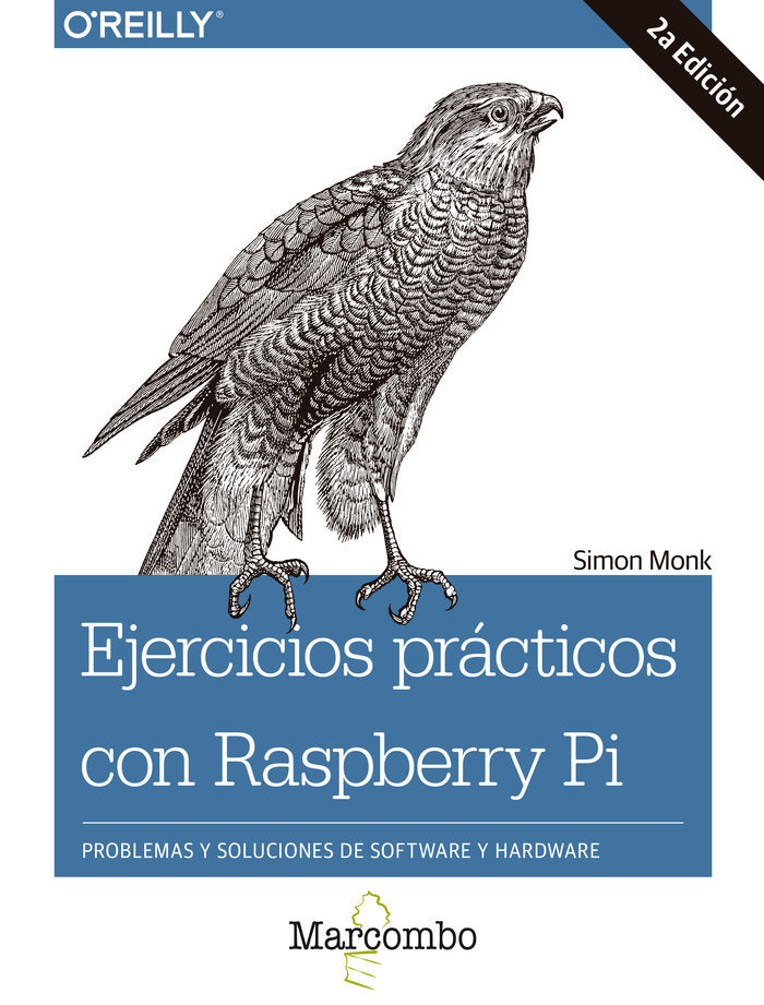 Ejercicios prácticos con Raspberry Pi, de Monk, Simon | portada del libro
