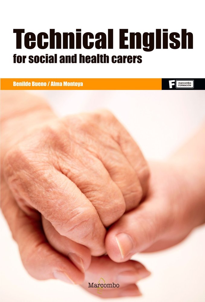 *Technical English for social and health carers, de Bueno, Benilde | portada del libro