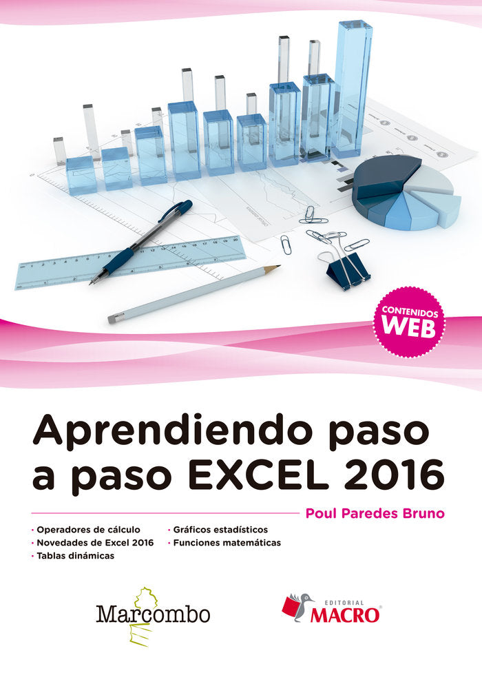 Aprendiendo paso a paso Excel 2016, de Paredes Bruno, Poul | portada del libro
