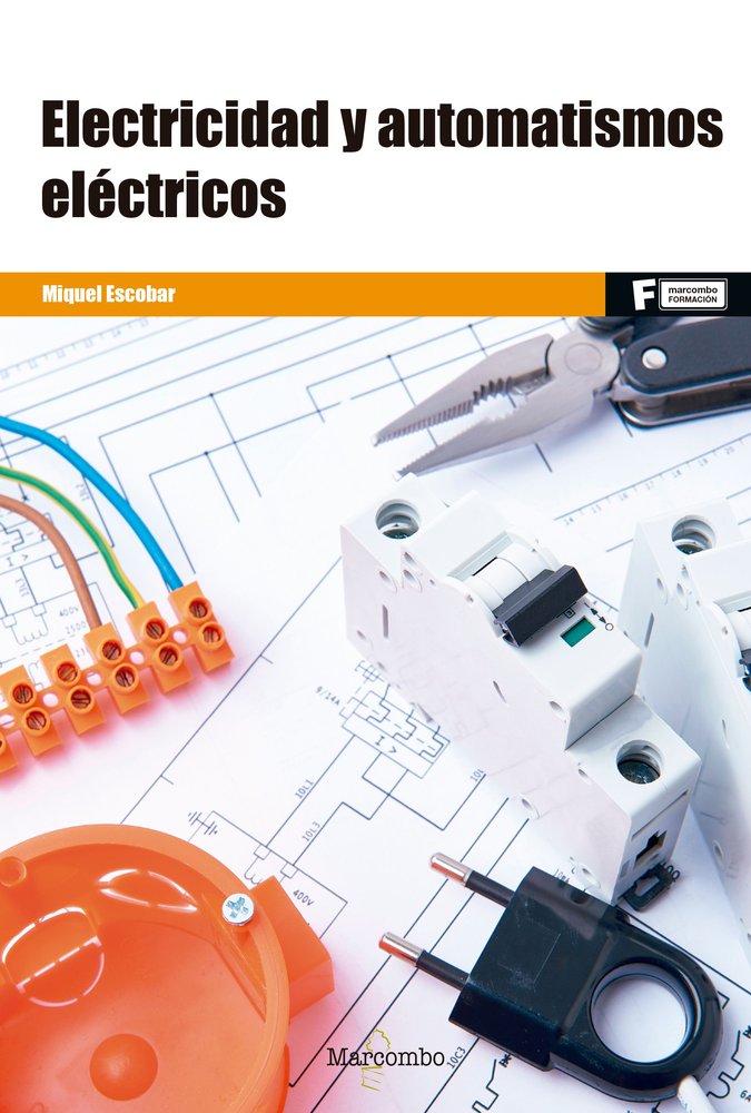 *Electricidad y automatismos eléctricos, de ESCOBAR TORRELLES, MIQUEL | portada del libro