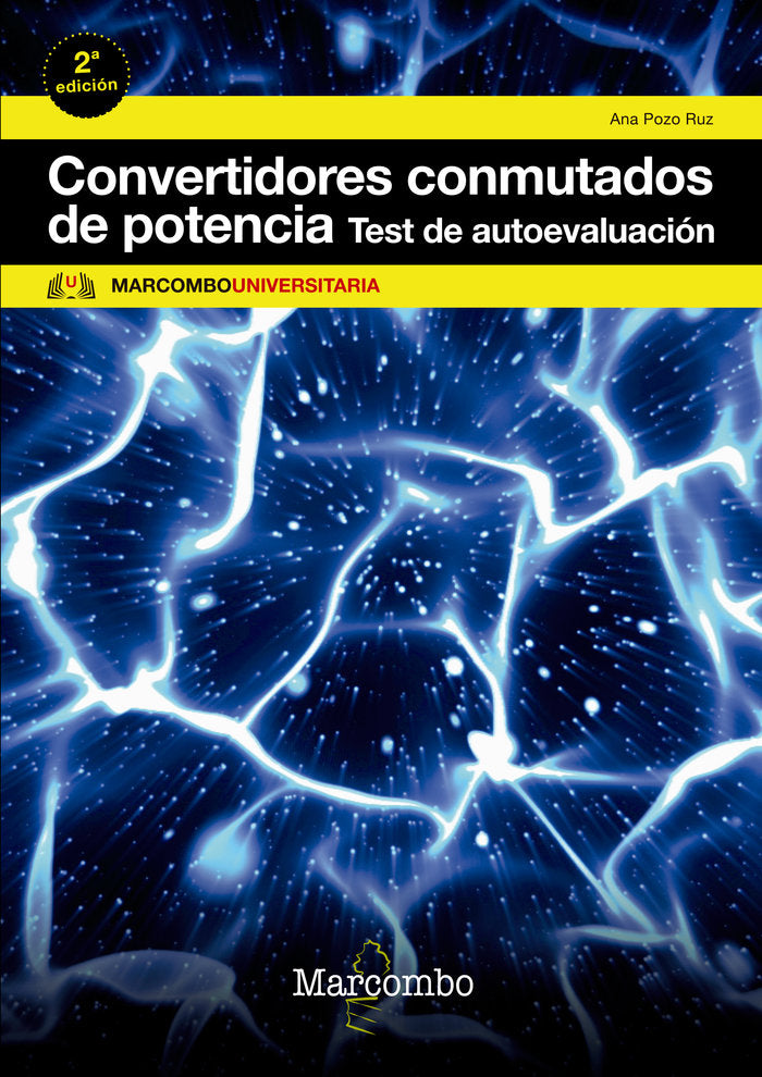 Convertidores conmutados de potencia. Test de autoevaluación, de POZO RUZ, ANA | portada del libro