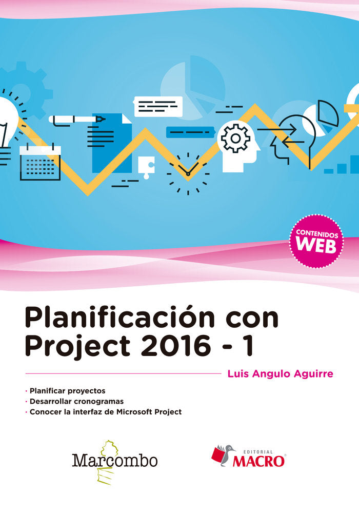 Planificación con Project 2016-1, de Angulo Aguirre, Luis | portada del libro