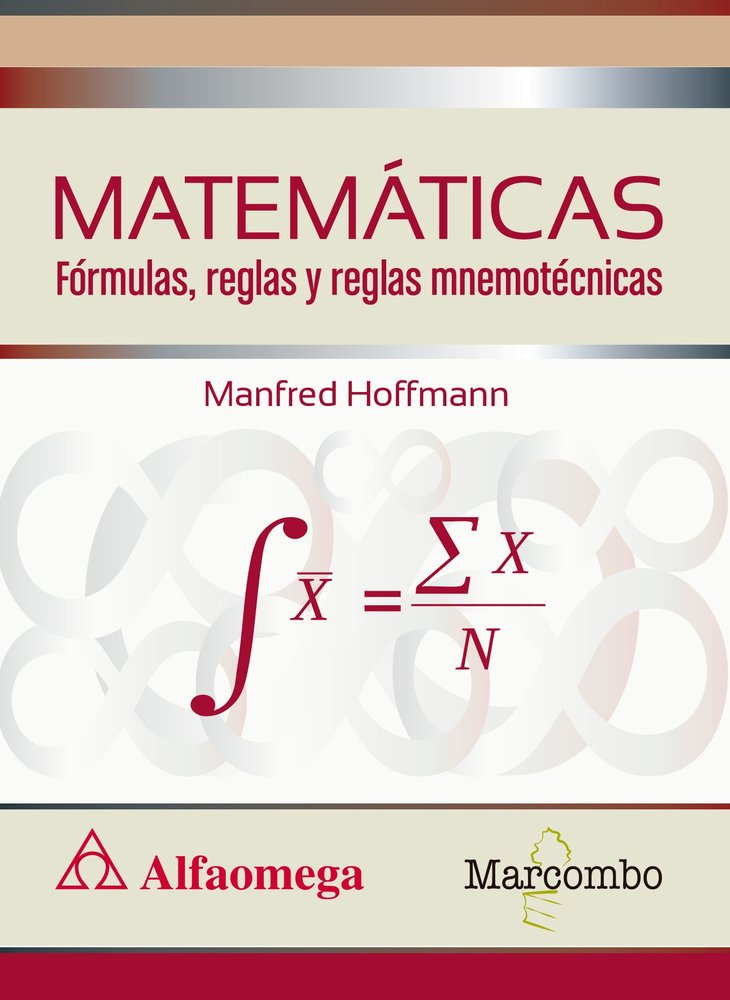 MATEMÁTICAS Fórmulas, reglas y reglas mnemotécnicas, de Hoffmann, Manfred | portada del libro