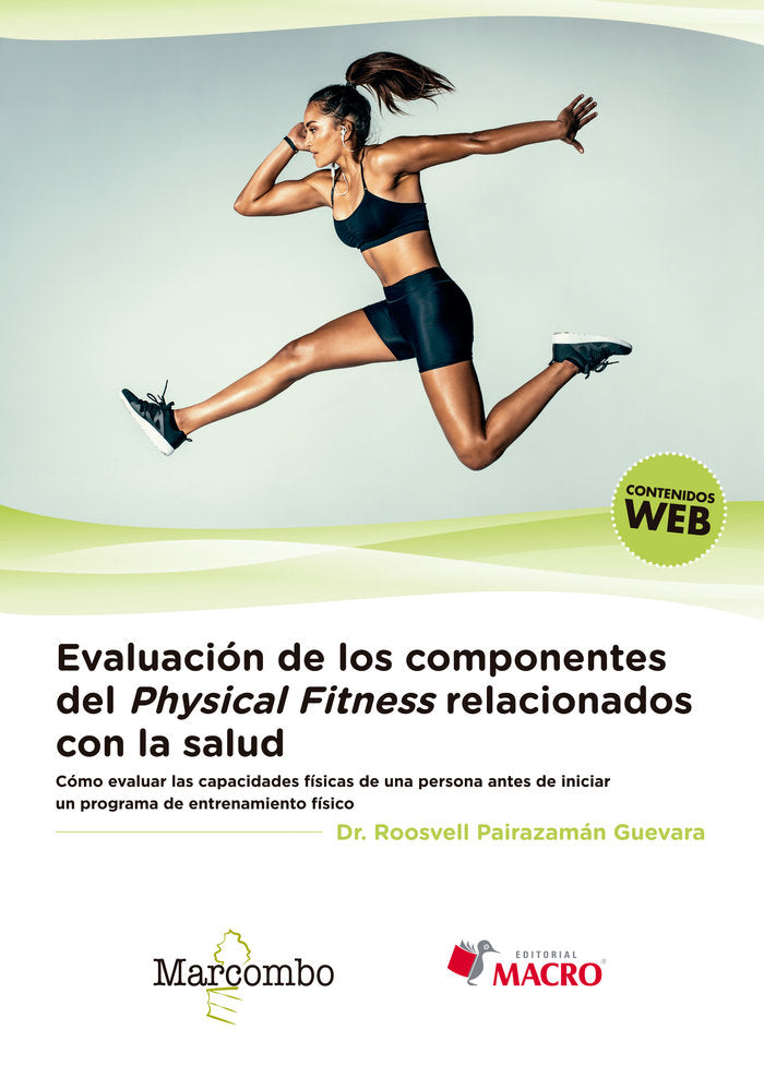 Evaluación de los componentes del physical fitness relacionados con la salud, de Pairazamán Guevara, Dr. Roosvell | portada d