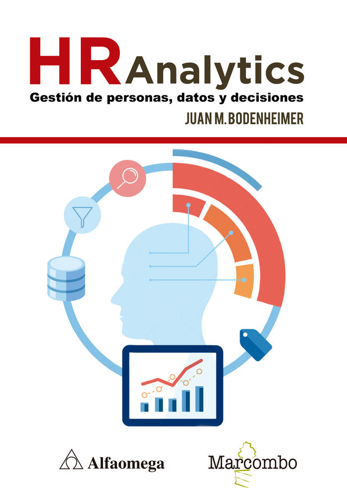 HR Analytics: gestión de personas, datos y decisiones, de Bodenheimer, Juan M. | portada del libro