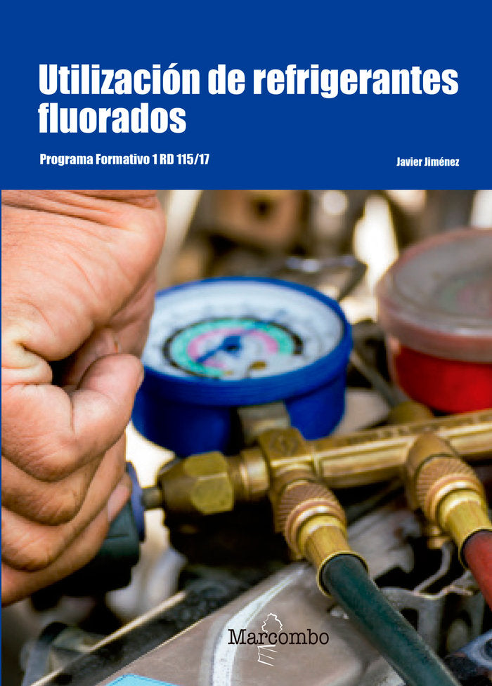 Utilización de refrigerantes fluorados, de Jiménez, Javier | portada del libro