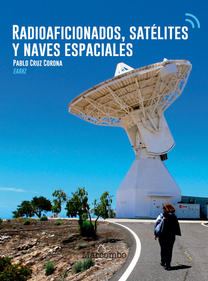 Radioaficionados, satélites y naves espaciales, de CRUZ CORONA | portada del libro
