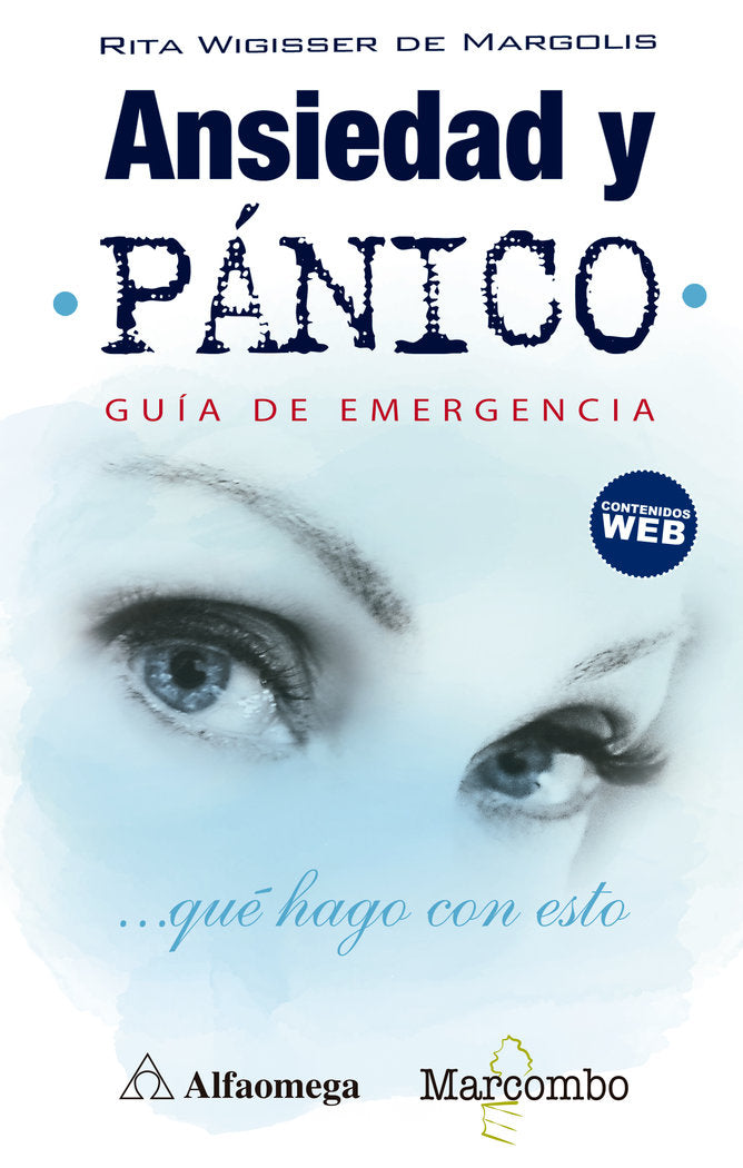 Ansiedad y pánico. Guía de emergencia, de Wigisser de Margolis , Rita | portada del libro