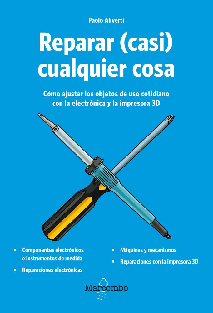 Reparar (casi) cualquier cosa, de Aliverti, Paolo | portada del libro