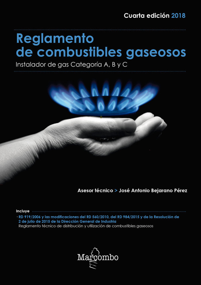 Reglamento de combustibles gaseosos, de Asesor técnico#José Antonio Bejarano Pérez | portada del libro