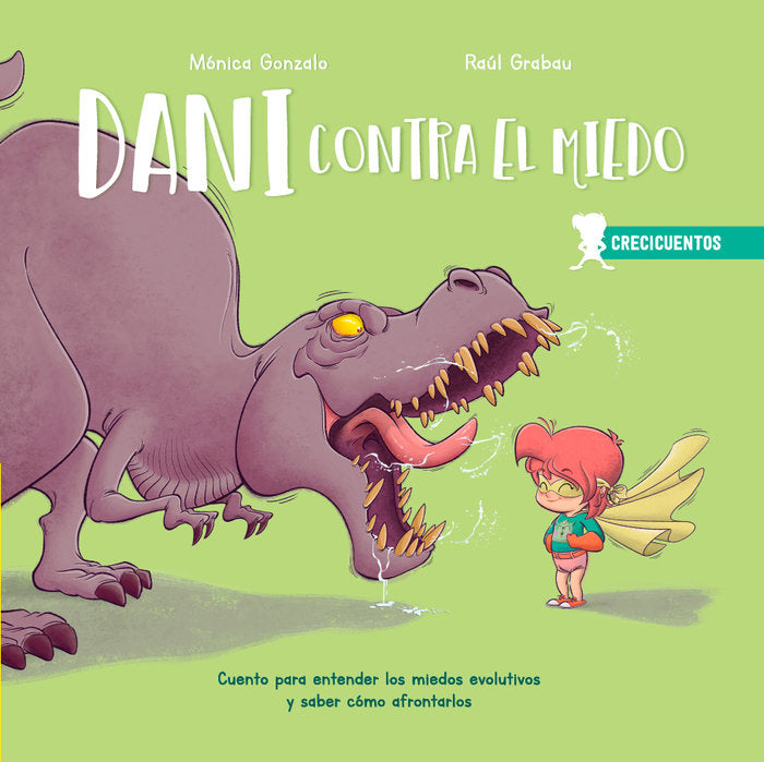 Dani contra el miedo, de GONZALO, MONICA | portada del libro