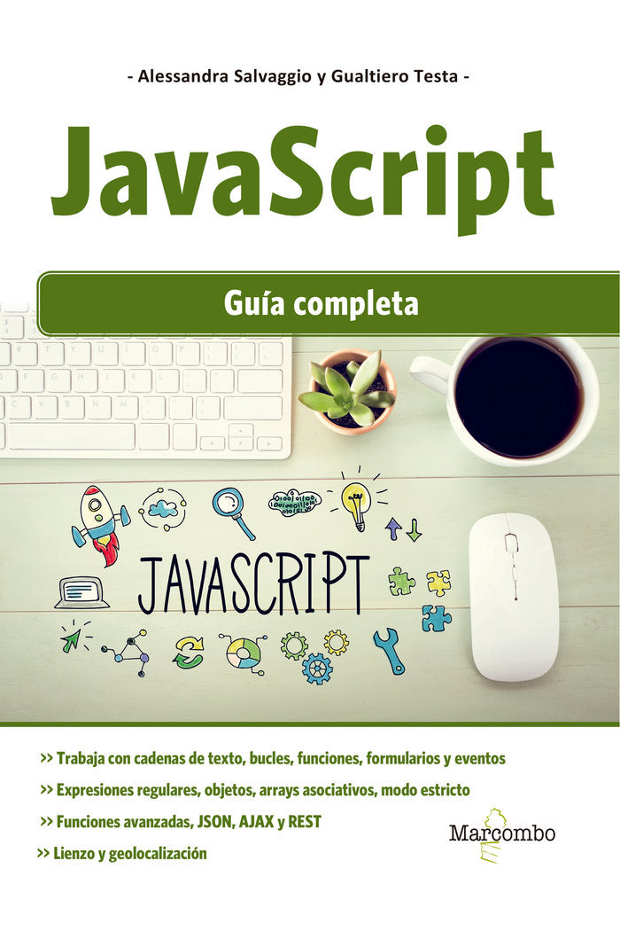 JavaScript : Guía completa, de Salvaggio, Alessandra | portada del libro