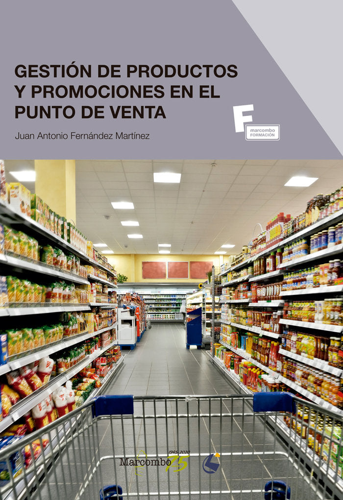 *Gestión de productos y promociones en el punto de venta, de Fernández Martínez, Juan Antonio | portada del libro