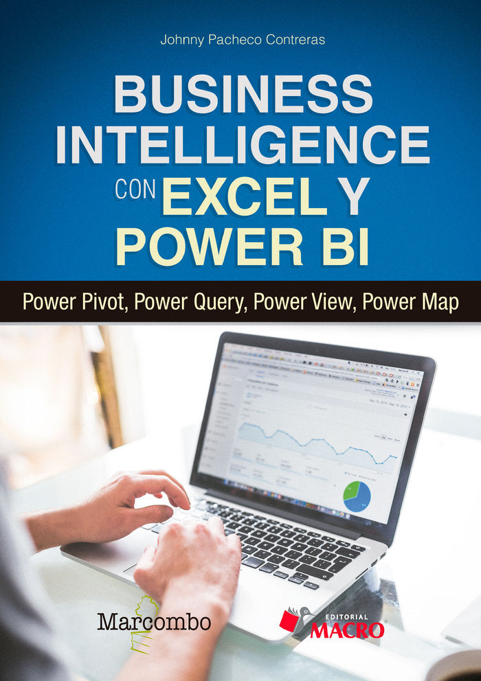 Business Intelligence con Excel y Power BI, de Pacheco Contreras , Johnny | portada del libro