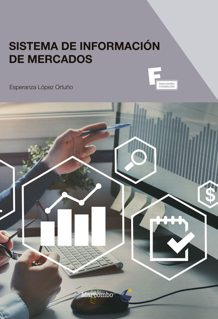 *Sistemas de información de mercados, de LÓPEZ ORTUÑO, ESPERANZA GLORIA | portada del libro