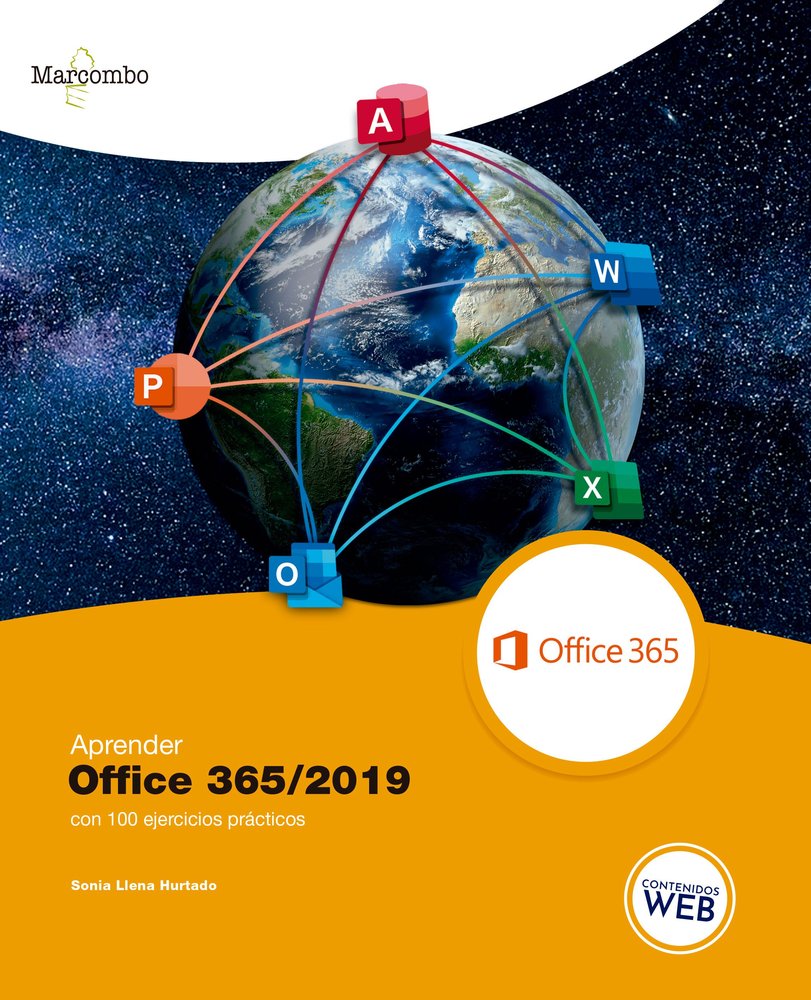 Aprender Office 365/2019 con 100 ejercicios prácticos, de Llena Hurtado, Sonia | portada del libro