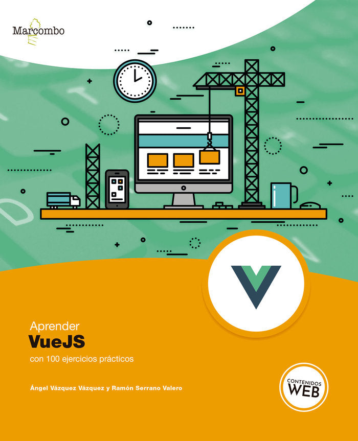 Aprender VueJS con 100 ejercicios prácticos, de VÃZQUEZ VÃZQUEZ, ÃNGEL | portada del libro
