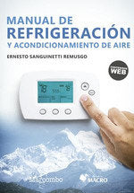 Manual de refrigeración y acondicionamiento de aire, de Sanguinetti Remusgo, Ernesto | portada del libro
