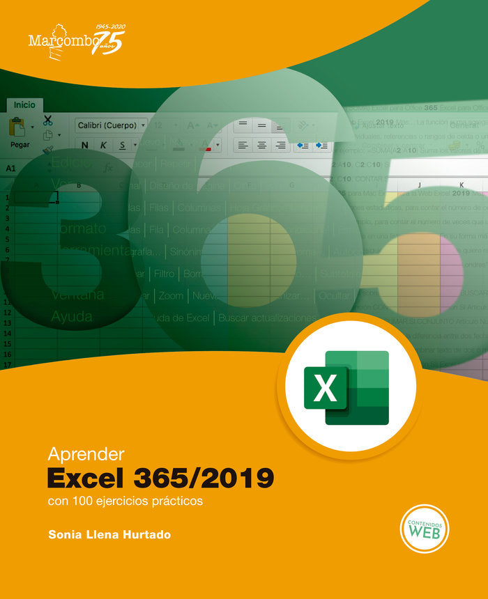 Aprender Excel 365/2019 con 100 ejercicios prácticos, de Llena Hurtado, Sonia | portada del libro