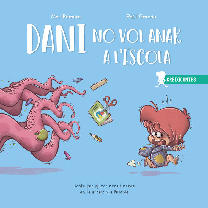 Dani no vol anar a lÆescola, de Romera, Mar | portada del libro