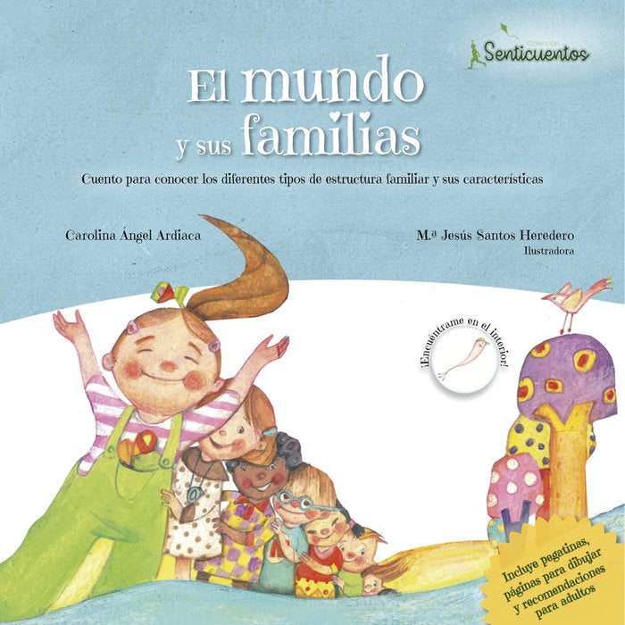 El mundo y sus familias, de Ángel Ardiaca, Carolina | portada del libro