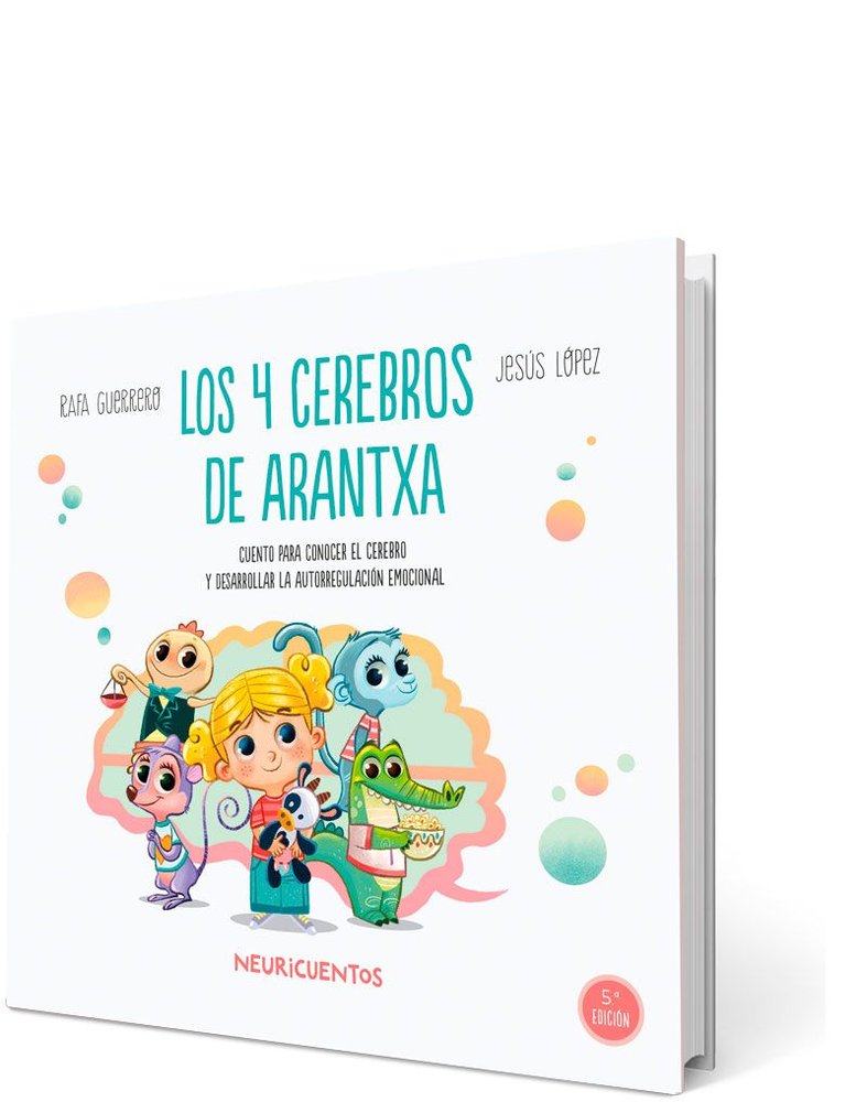 Los 4 cerebros de Arantxa, de GUERRERO, RAFA | portada del libro