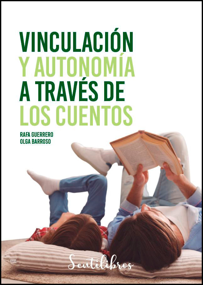 Vinculación y autonomía a través de los cuentos, de GUERRERO, RAFA | portada del libro