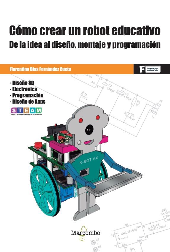 COMO CREAR UN ROBOT EDUCATIVO, de FERNANDEZ CUETO, FLORENTINO BLAS | portada del libro