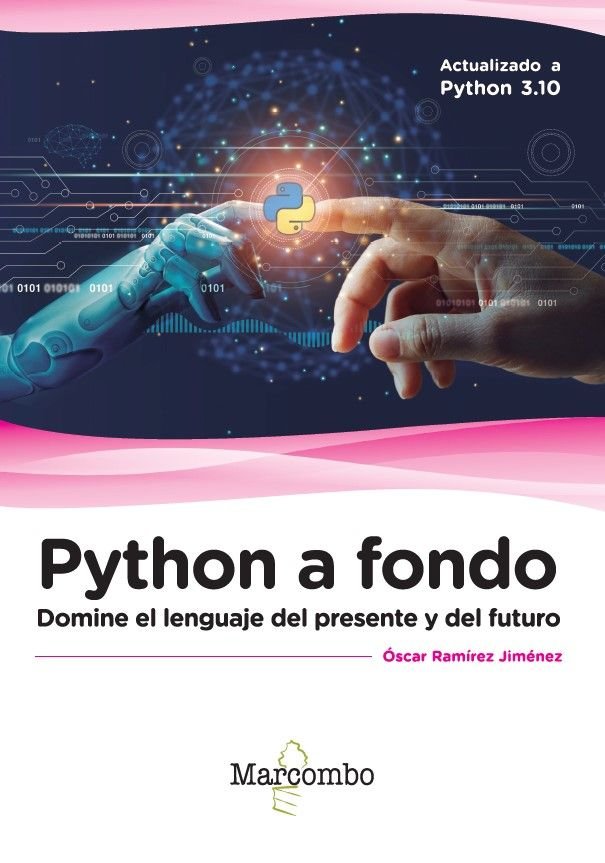 Python a fondo, de RAMÍREZ JÍMENEZ, OSCAR | portada del libro