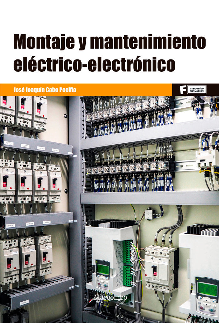 MONTAJE Y MANTENIMIENTO ELECTRICO ELECTRON, de CABO POCIÑA, JOSE JOAQUIN | portada del libro