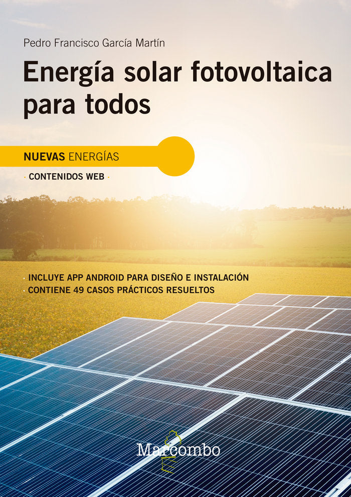 Energía solar fotovoltaica para todos, de Garcia Martin, Pedro Francisco | portada del libro
