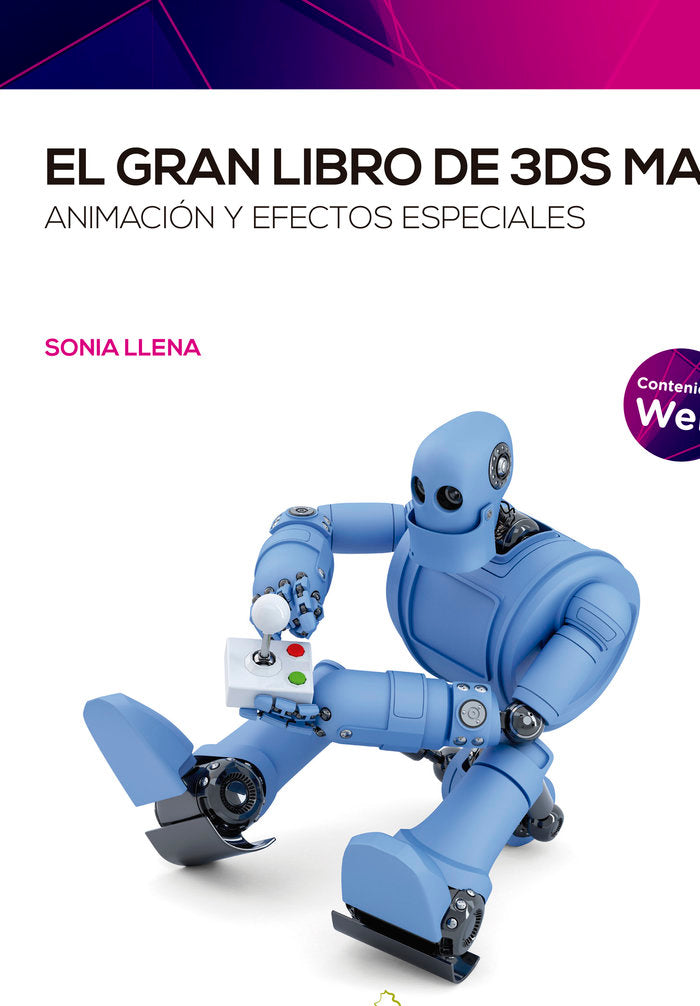 EL GRAN LIBRO DE 3DS MAX ANIMANCION, de LLENA,SONIA | portada del libro