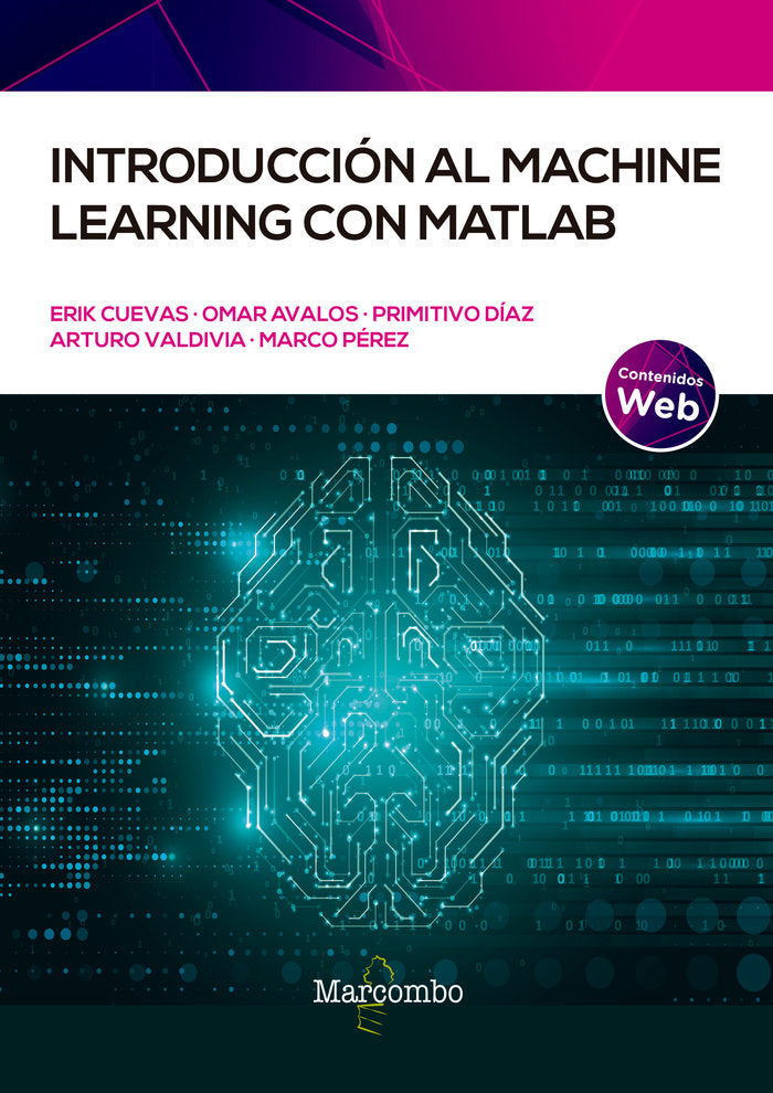 INTRODUCCION AL MACHINE LEARNING CON MATLAB, de VALDEMAR CUEVAS JIMENEZ, ERIK | portada del libro