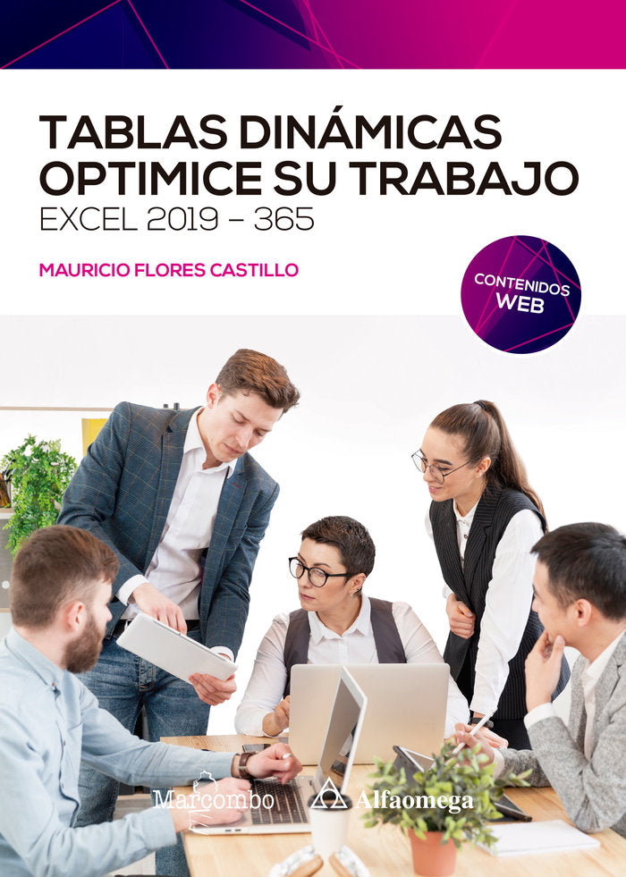 TABLAS DINAMICAS OPTIMICE SU TRABAJO EXCEL 2019 365, de MAURICIO FLORES CASTILLO | portada del libro